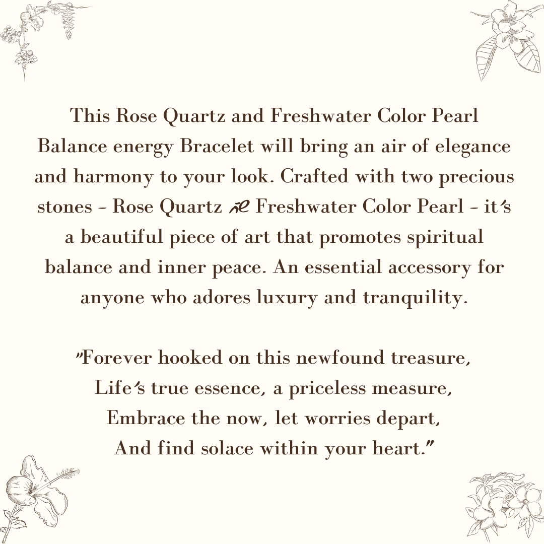 Rose Quartz & Freshwater Color Pearl Balance Energy Bracelet